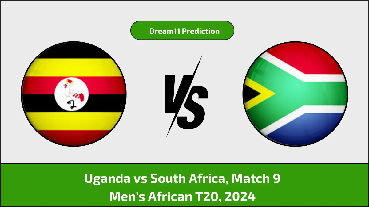 UGA vs SA Dream11 Prediction, Uganda vs South Africa Dream11 Team Prediction, 9th Match, Men's African T20, 2024