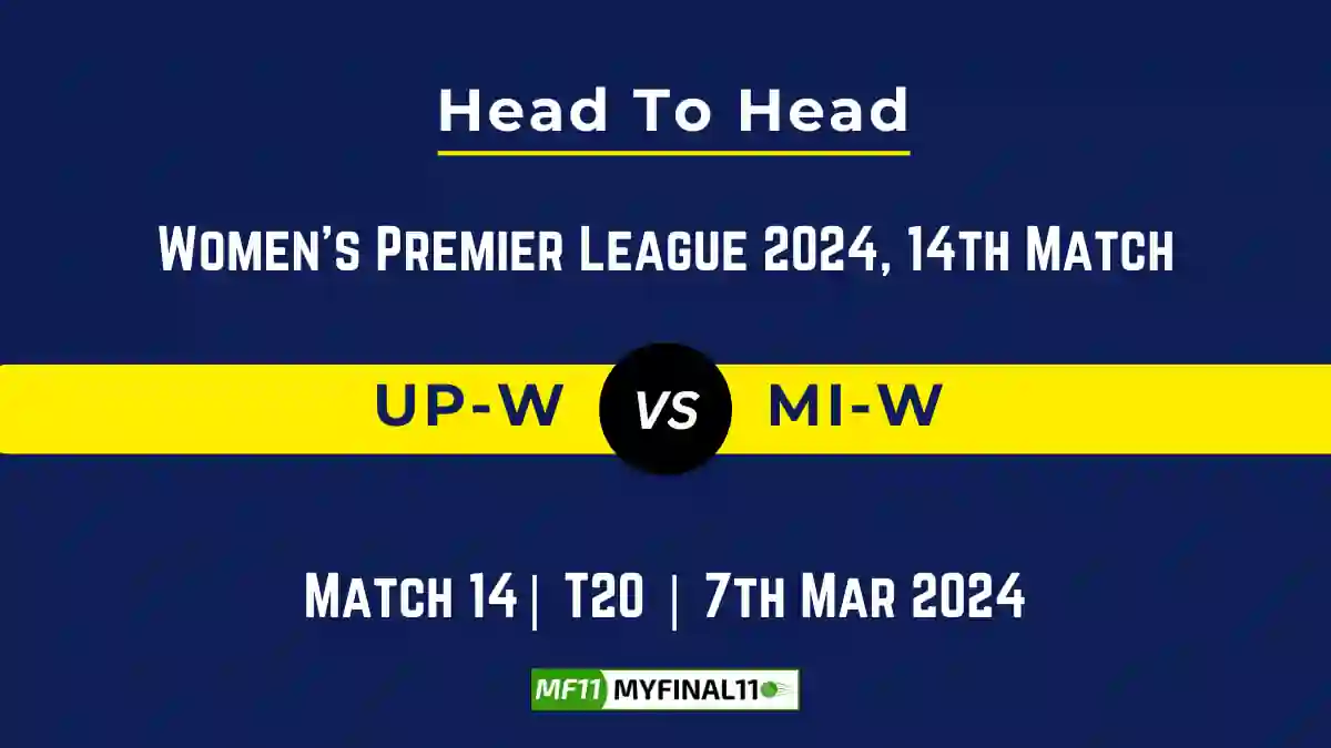 UP-W vs MI-W Head to Head, UP-W vs MI-W player records, UP-W vs MI-W player Battle, and UP-W vs MI-W Player Stats, UP-W vs MI-W Top Batters & Top Bowlers records for the Upcoming Women's Premier League 2024, 14th Match, which will see UP Warriorz taking on Mumbai Indians Women, in this article, we will check out the player statistics, Furthermore, Top Batters and top Bowlers, player records, and player records, including their head-to-head records