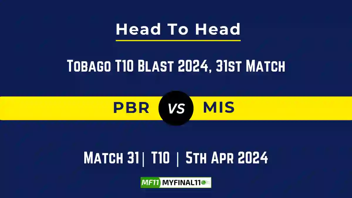 PBR vs MIS Head to Head PBR vs MIS Head to Head, PBR vs MIS player records, PBR vs MIS player Battle, and PBR vs MIS Player Stats, PBR vs MIS Top Batsmen & Top Bowlers records for the Upcoming Tobago T10 Blast 2024, 31st T10 Match, which will see Pirates Bay Raiders taking on Mt Irvine Surfers, in this article, we will check out the player statistics, Furthermore, Top Batsmen and top Bowlers, player records, and player records, including their head-to-head records