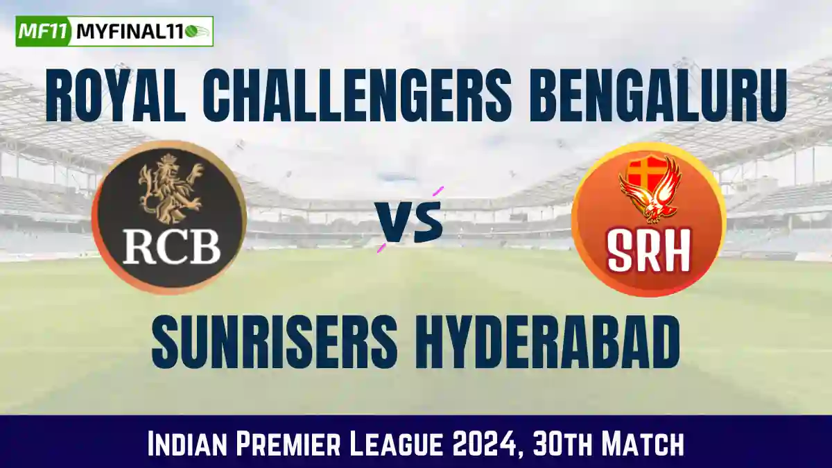 RCB vs SRH RCB vs SRH Dream11 Prediction