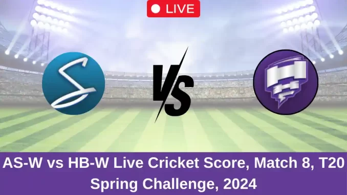 AS-W vs HB-W Live Cricket Score, Match 8, T20 Spring Challenge, 2024