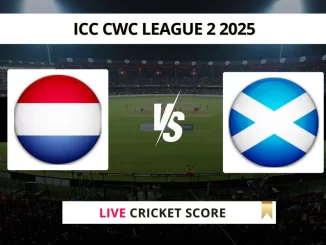NED vs SCO Live Cricket Score ICC CWC League 2 2025