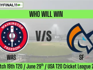 WAS vs SF Who will win, 19th Match USA T20 Cricket League